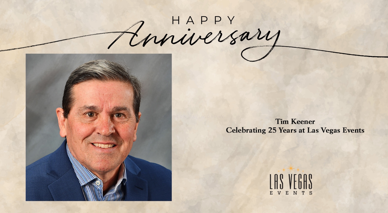 Las Vegas Events President Tim Keener Celebrates 25th Year with the Organization