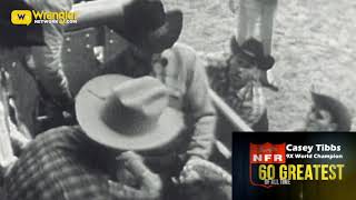 Casey Tibbs - NFR 60 Greatest of All Time